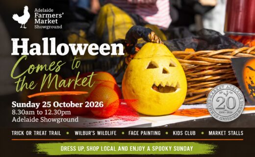 Halloween Comes to the Market banner featuring a carved citrus fruit and details for Sunday 25 October 2026 at the Adelaide Showground.