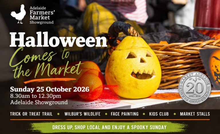 Halloween Comes to the Market banner featuring a carved citrus fruit and details for Sunday 25 October 2026 at the Adelaide Showground.